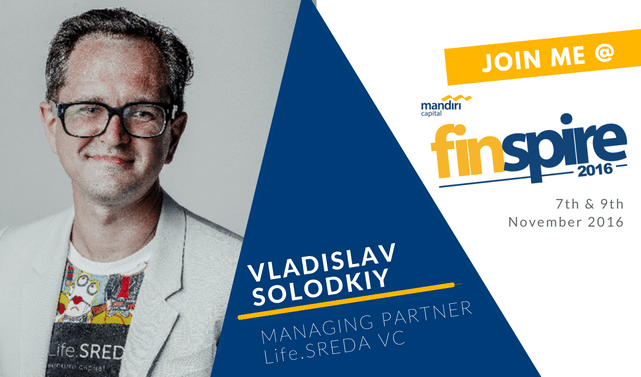 Life.SREDA’s Vladislav Solodkiy is speaking at FINSPIRE 2016