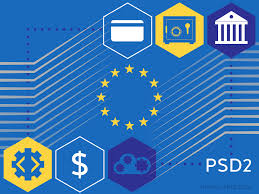 How PSD2 Will Change Europe’s Banks For The Better
