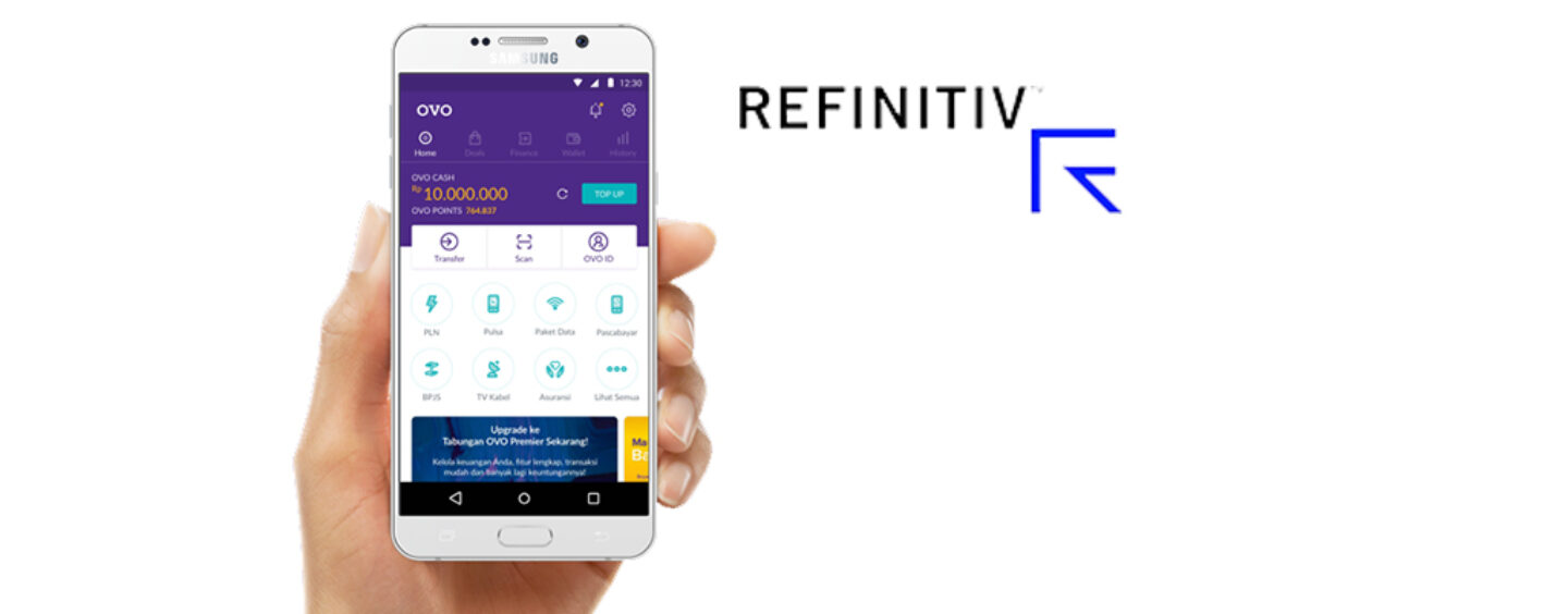 Indonesia’s OVO Adopts Refinitiv’s World Check to Boost KYC Capabilities